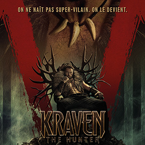 Une affiche au choix du film KRAVEN THE HUNTER