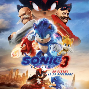 Une affiche au choix du film SONIC 3 - LE FILM