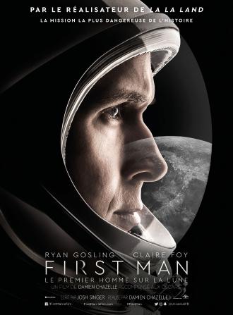 FIRST MAN : LE PREMIER HOMME SUR LA LUNE