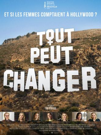 TOUT PEUT CHANGER, ET SI LES FEMMES COMPTAIENT A HOLLYWOOD ?