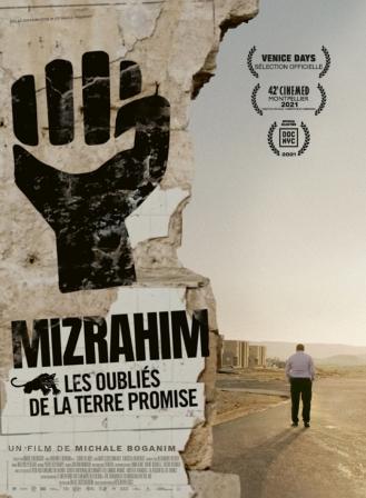 MIZRAHIM, LES OUBLIES DE LA TERRE PROMISE