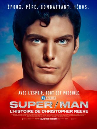 SUPER/MAN: THE CHRISTOPHER REEVE STORY