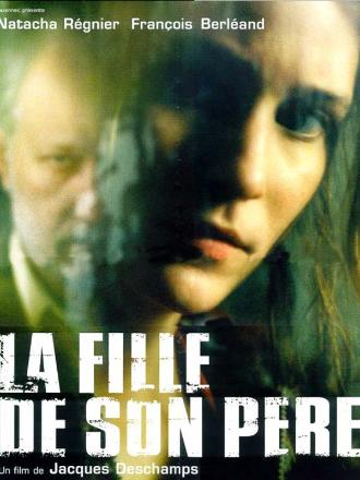 LA FILLE DE SON PERE (2001)