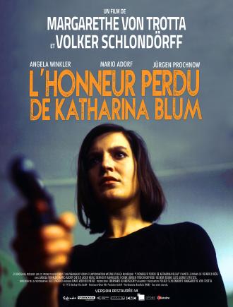 L HONNEUR PERDU DE KATHARINA BLUM