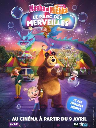 MASHA ET MICHKA : PARC DES MERVEILLES ET AUTRES AVENTURES