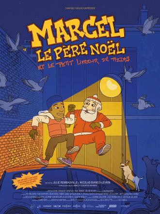 MARCEL LE PERE NOEL ET LE PETIT LIVREUR DE PIZZAS