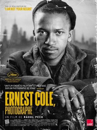 Séances du film ERNEST COLE, PHOTOGRAPHE de Raoul Peck - À voir dans ...