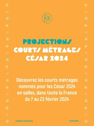 LES COURTS METRAGES AUX CESAR 2024 - PROGRAMME 2