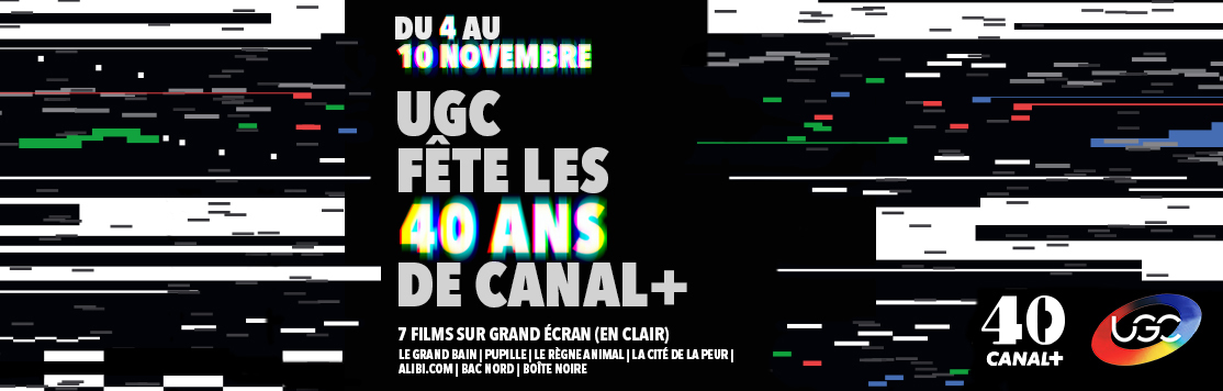 UGC fête les 40 ans de Canal+