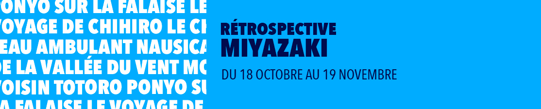 Rétrospective Miyazaki