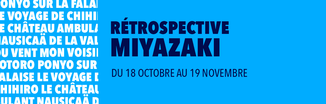 Rétrospective Miyazaki